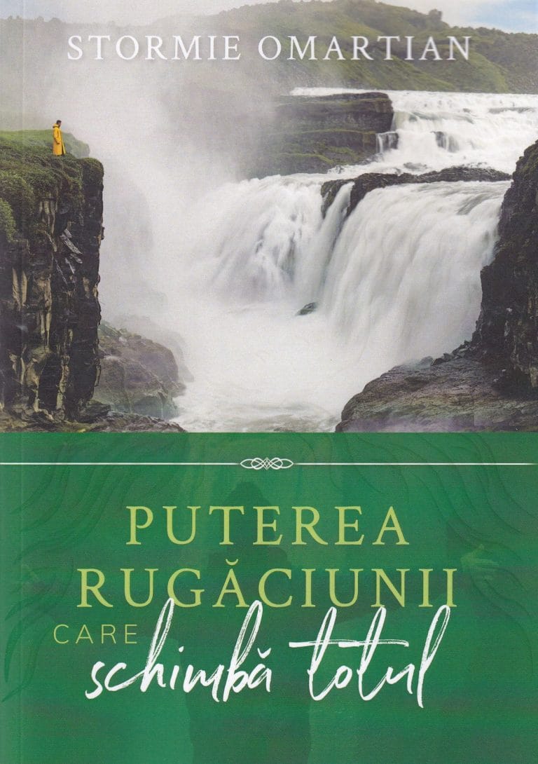 Puterea rugăciunii care schimbă totul