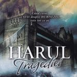 Harul tragediei