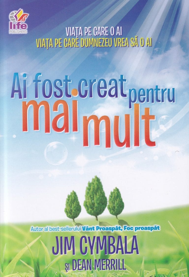 Ai fost creat pentru mai mult