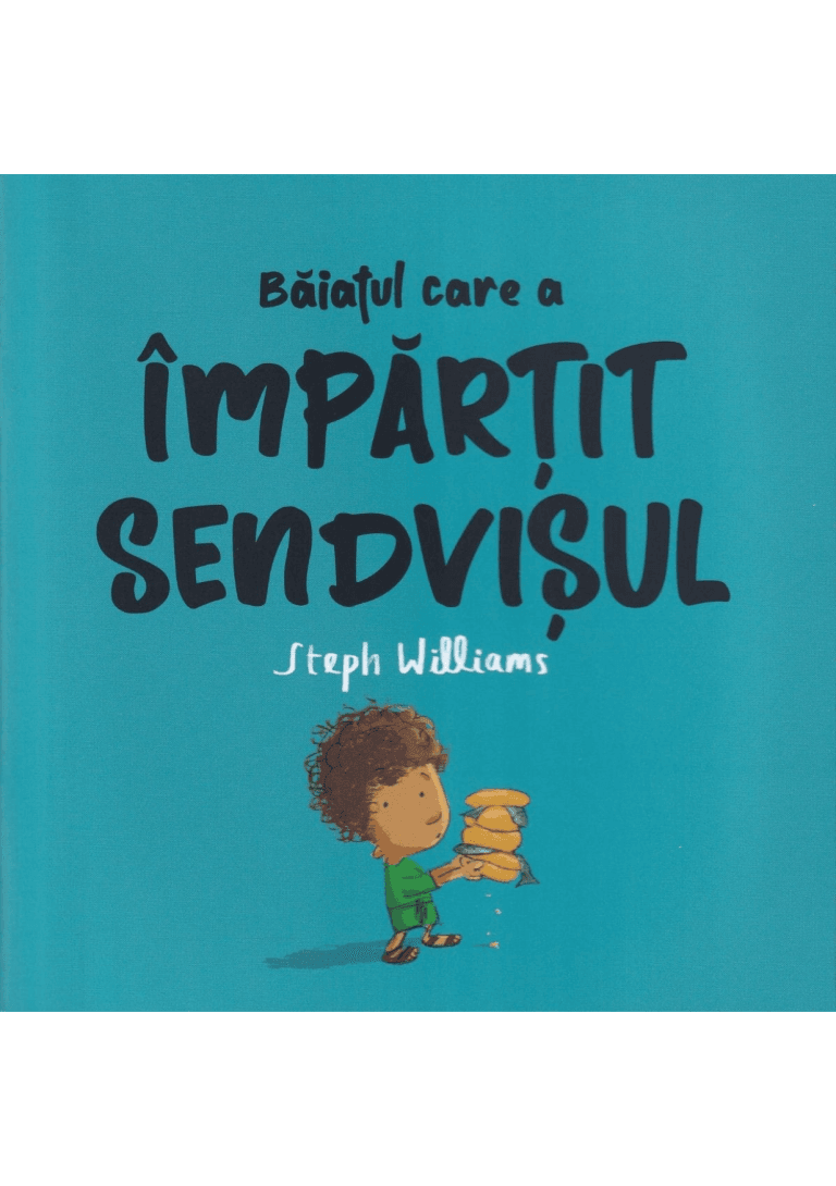 Băiatul care împărțit sandvișul