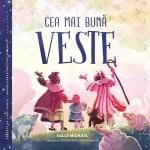 Cea mai bună veste Seria Versete de ținut minte (Sărbătoarea Nașterii Domnului)