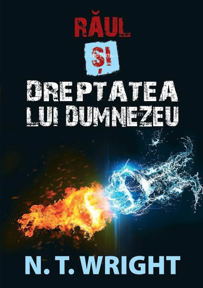 Raul si dreptatea lui Dumnezeu