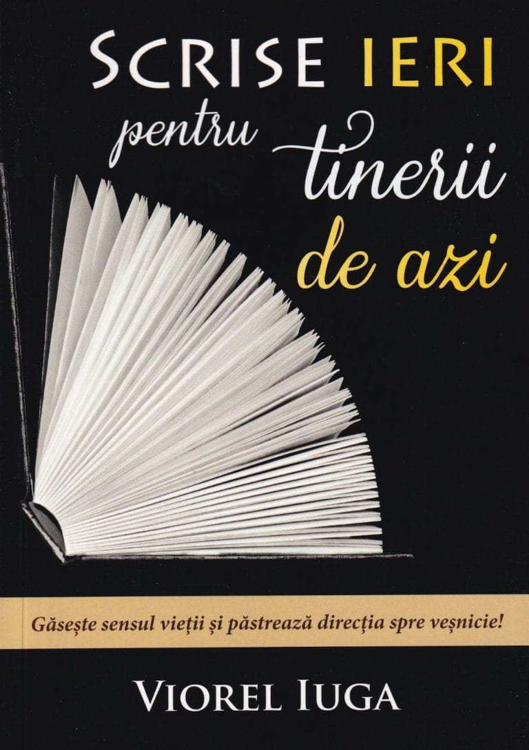 Scrise ieri pentru tinerii de azi