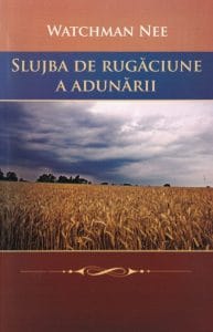 Slujba de rugăciune a adunării