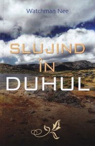 Slujind în Duhul 1 Slujind în Duhul