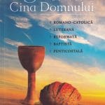 Cinci concepţii despre Cina Domnului