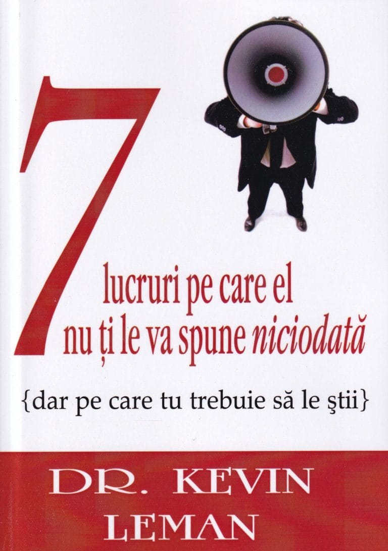 7 lucruri pe care el nu ți le va spune niciodată