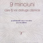 9 minciuni care îți vor distruge căsnicia