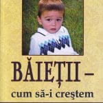 Băieții Cum să-i creștem