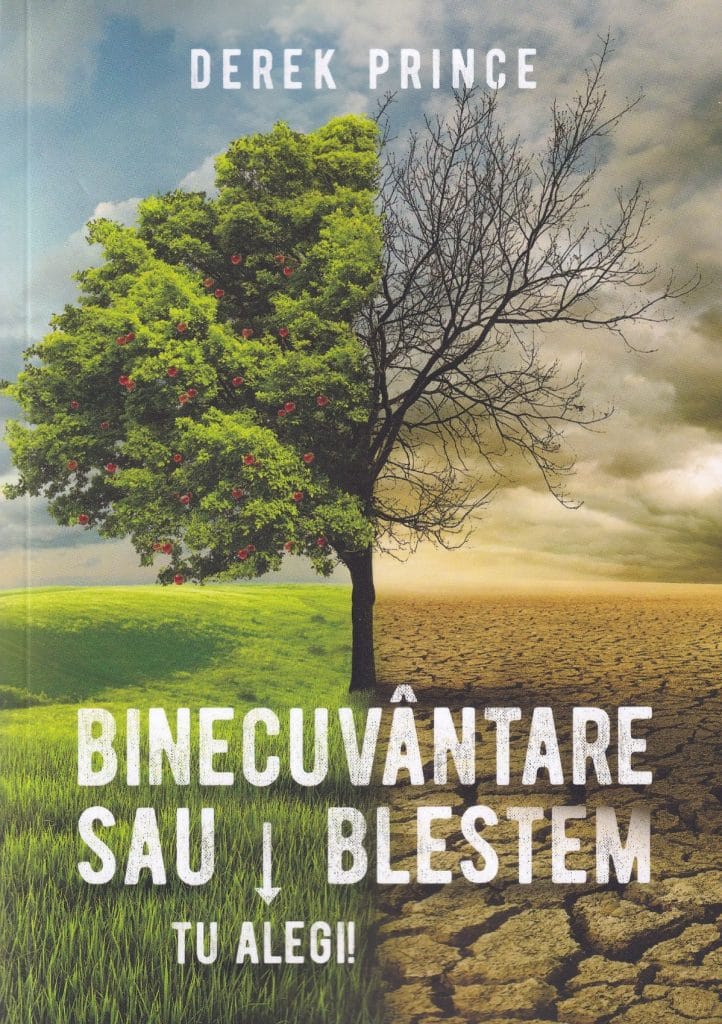 Binecuvântare sau blestem Tu alegi