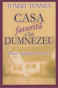 Casa favorită a lui Dumnezeu