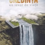Credința Un izvor de viață