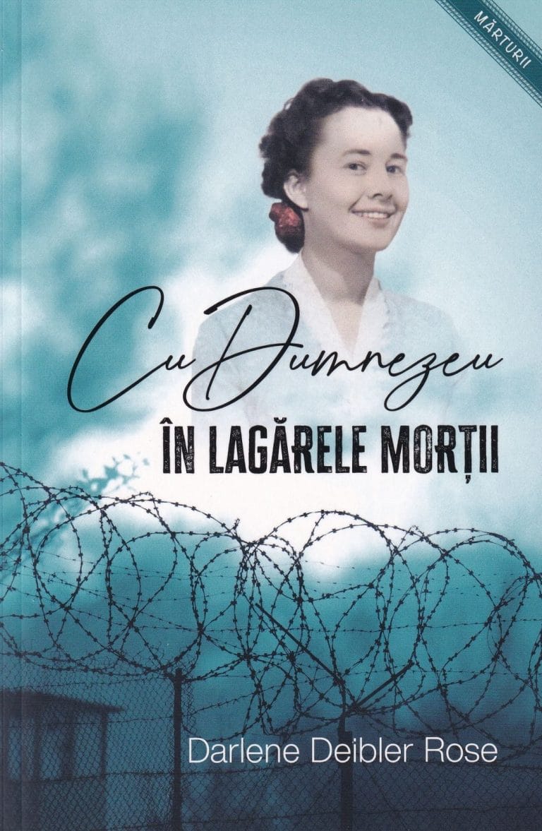 Cu Dumnezeu în lagărele morții