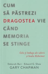 Cum să păstrezi dragostea vie când memoria se stinge