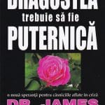 Dragostea trebuie să fie puternică