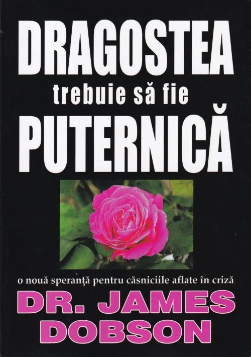 Dragostea trebuie să fie puternică