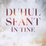 Duhul Sfânt în tine