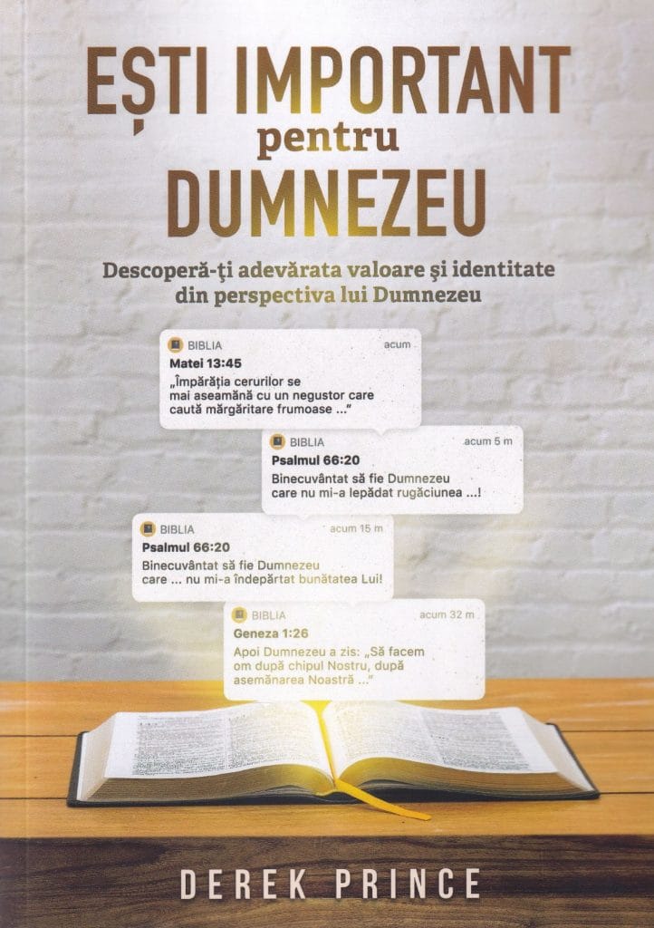 Eşti important pentru Dumnezeu