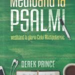 Meditând la Psalmi