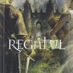 Regatul Seria Cronicile regatului Chiveis Volumul 3