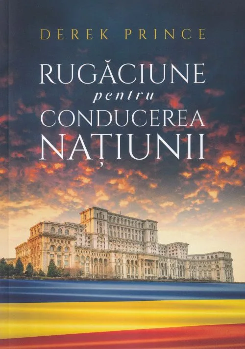 Rugăciune pentru conducerea națiunii