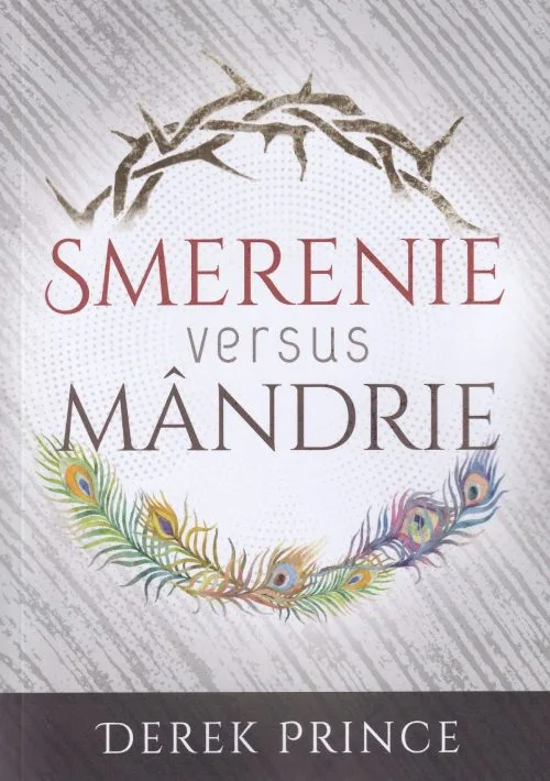 Smerenie versus mândrie