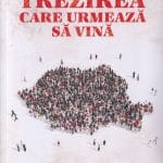 Trezirea care urmează să vină