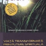 Viaţă transformată prin putere spirituală