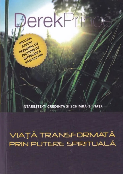 Viaţă transformată prin putere spirituală
