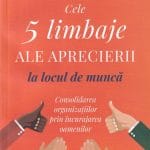 Cele cinci limbaje ale aprecierii la locul de muncă