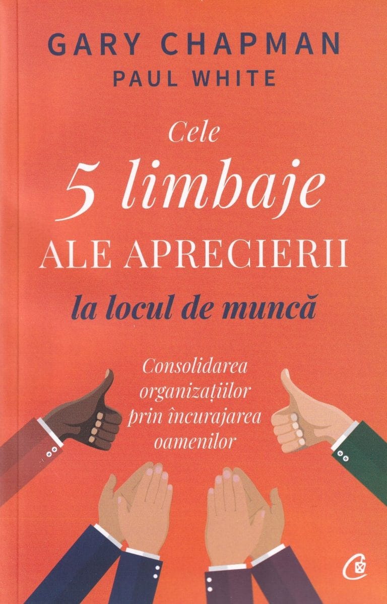 Cele cinci limbaje ale aprecierii la locul de muncă