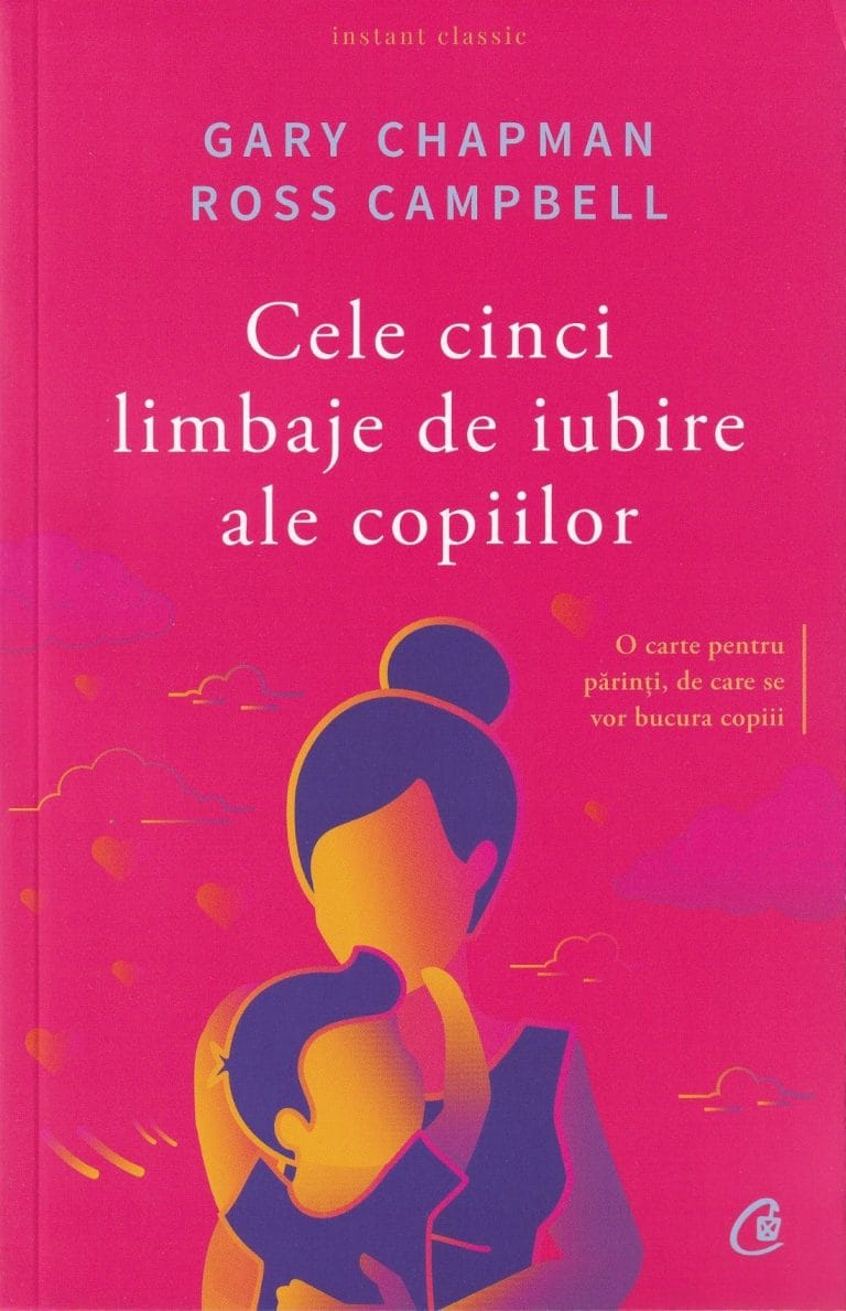 Cele cinci limbaje de iubire ale copiilor