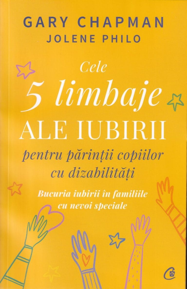 Cele cinci limbaje ale iubirii pentru părinții copiilor cu dizabilități