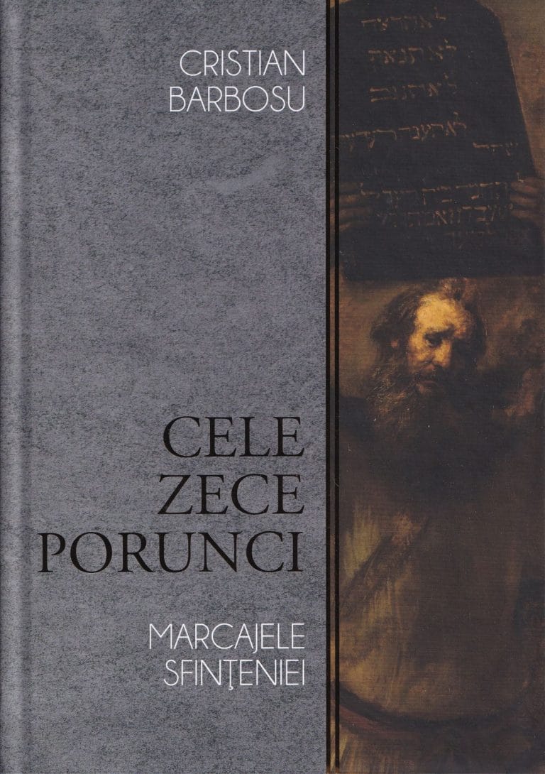 Cele zece Porunci Marcajele Sfințeniei