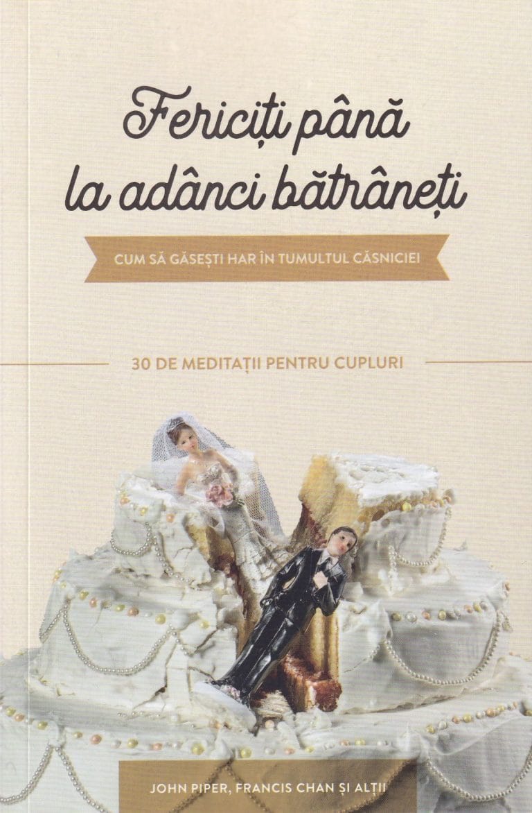 Fericiți până la adânci bătrâneți