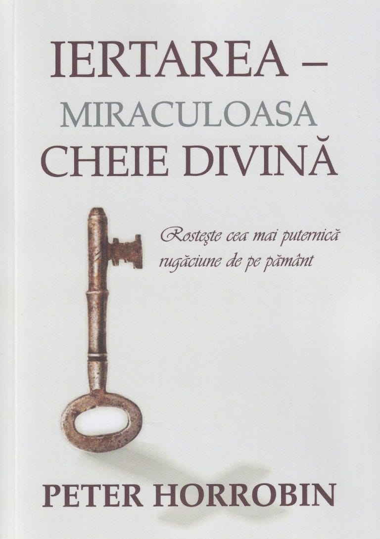 Iertarea Miraculoasa cheie divină