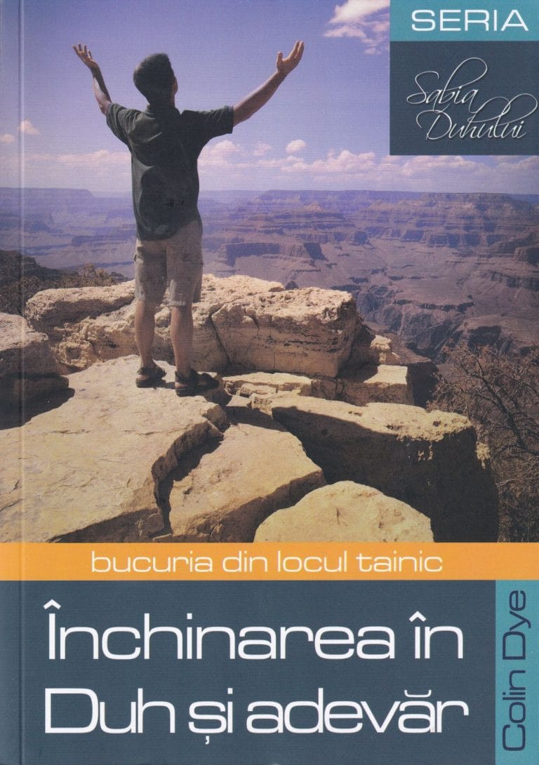 Închinarea în Duh și adevăr Seria Sabia Duhului