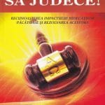 Lasă-L pe Dumnezeu să judece!