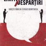 Limite și despărțiri