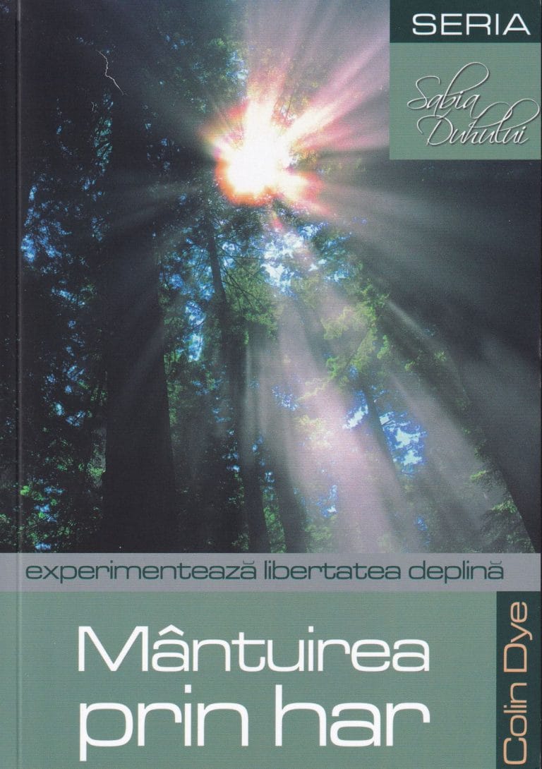 Mântuirea prin har Seria Sabia Duhului