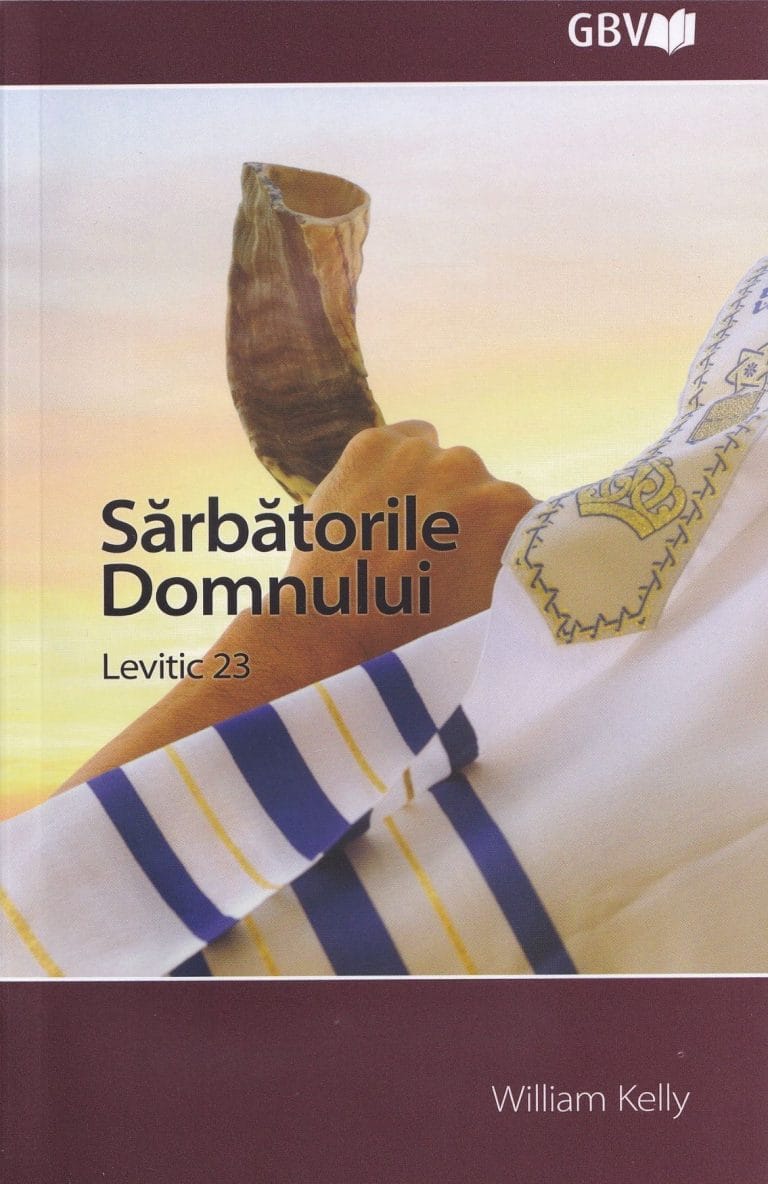 Sărbătorile Domnului Levitic 23