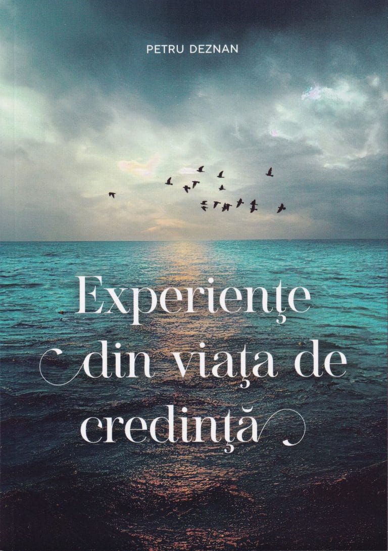 Experiențe din viața de credință