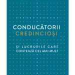 Conducătorii credincioși