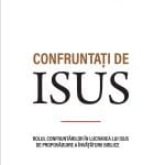 Confruntați de Isus