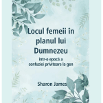 Locul femeii în planul lui Dumnezeu