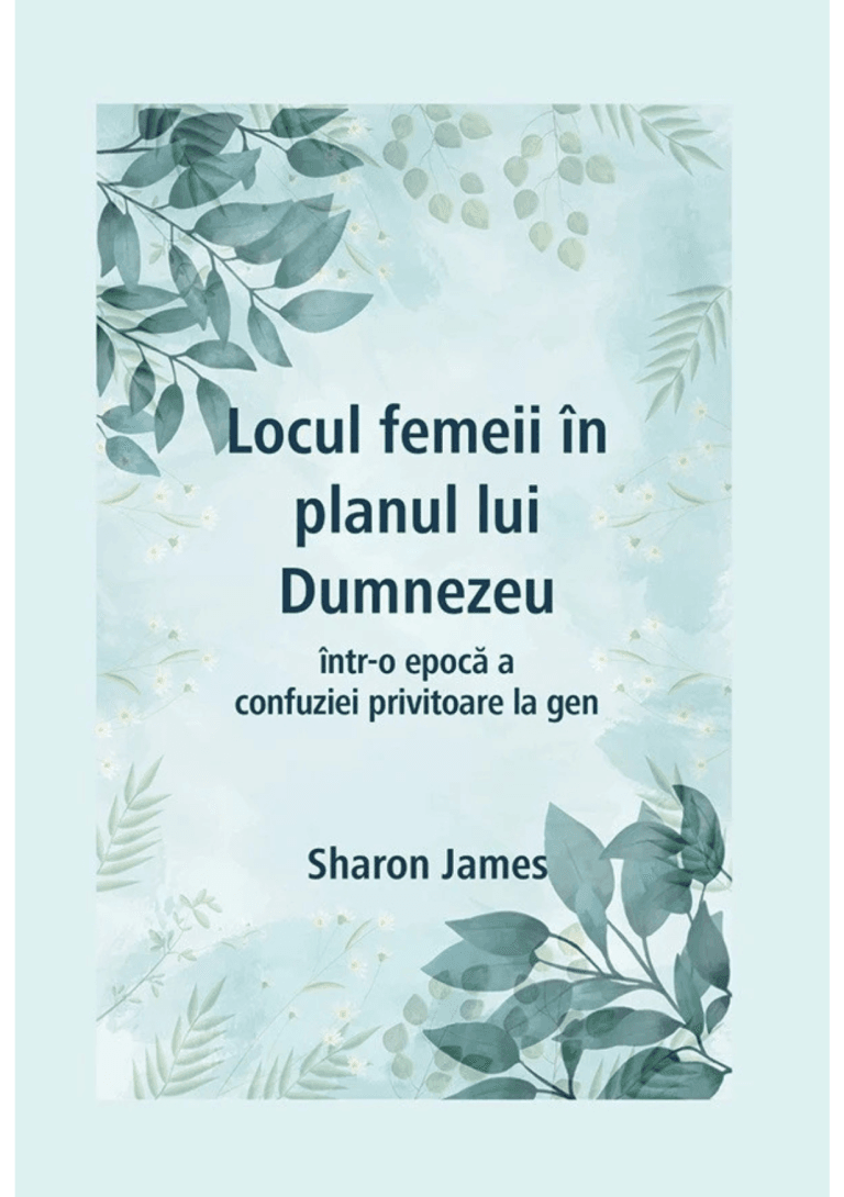 Locul femeii in planul lui Dumnezeu