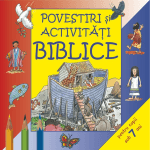 Povestiri și activităţi biblice pentru copii sub 7 ani