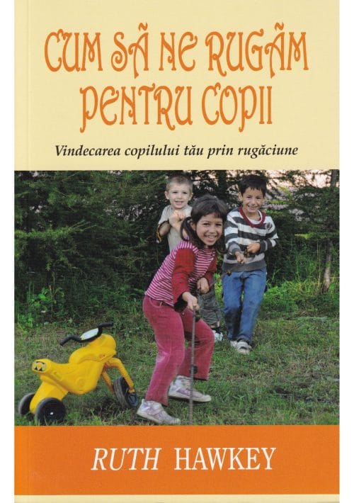 Cum sa ne rugam pentru copii