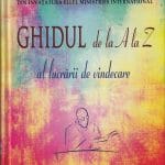 Ghidul de la A la Z al lucrării de vindecare