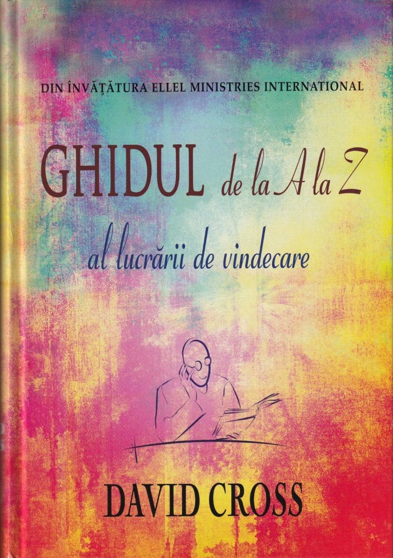 Ghidul de la A la Z al lucrării de vindecare